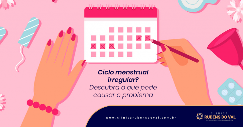 Menstruação desregulada