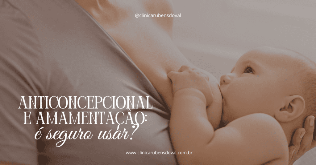 Anticoncepcional e amamentação: é seguro usar? 1 Mãe amamentando bebê no colo, representando aleitamento materno e dúvidas sobre o uso de anticoncepcionais durante a amamentação.